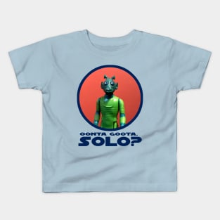 Oonta goota, Solo? Kids T-Shirt